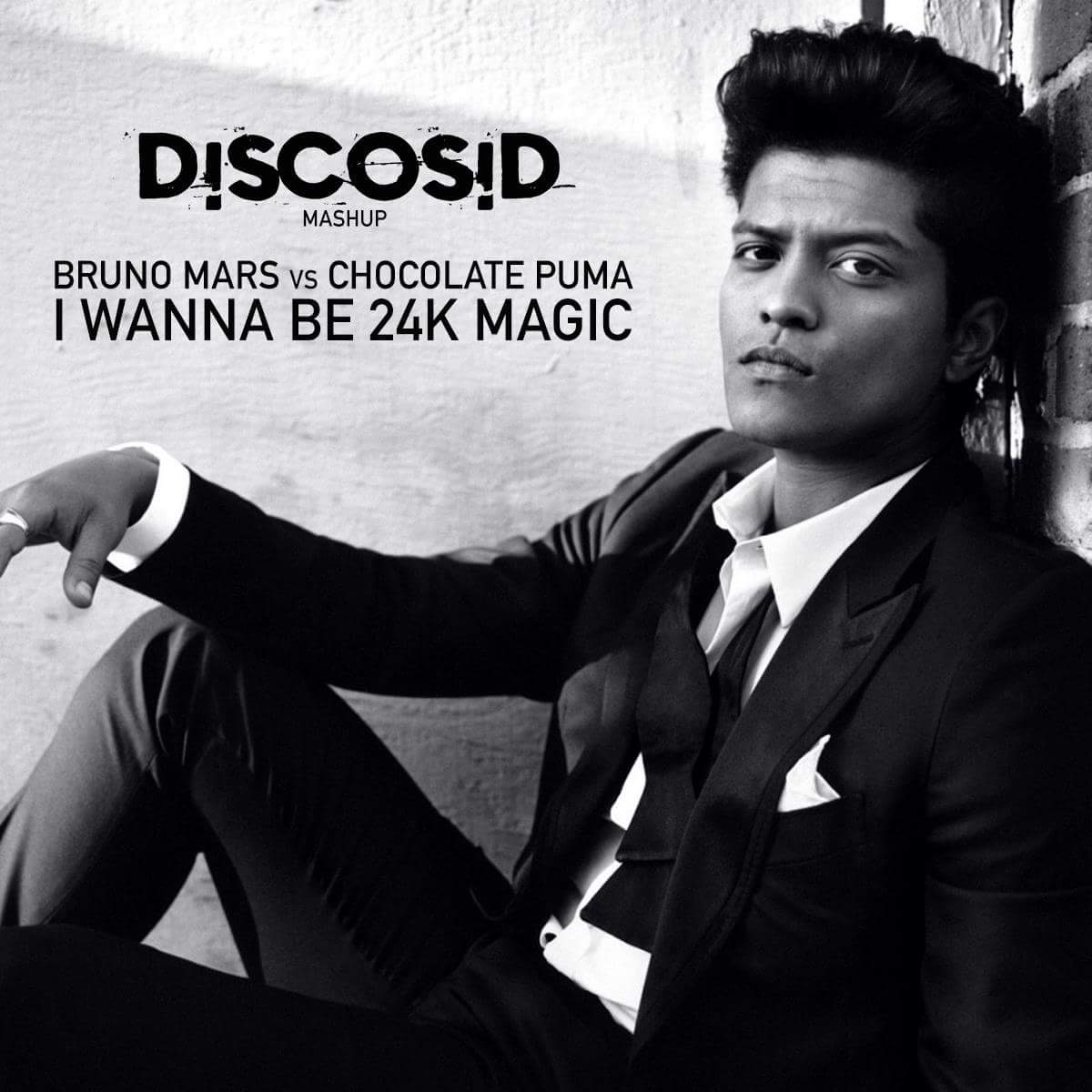 Bruno Mars Vs Chocolate Puma - I Wanna Be 24K Magic (Discosid Mashup)